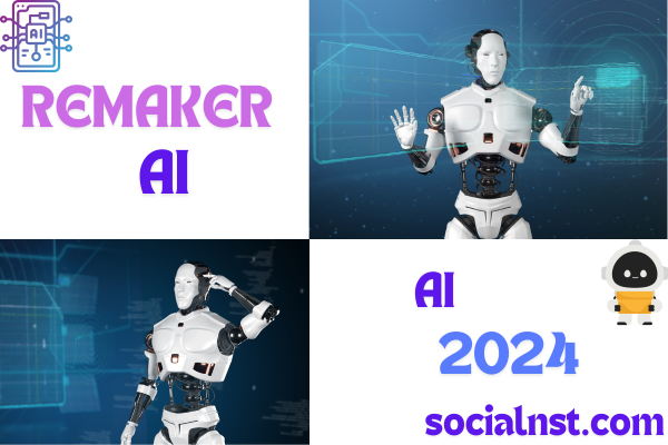 Remaker AI: AI-Powered Content Transformation