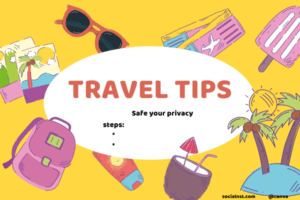 How to safe your privacy before travelling abroad